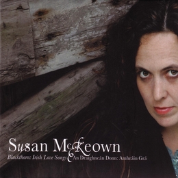 Image du média "BLACKTHORN: IRISH LOVE SONGS de Susan MCKEOWN"