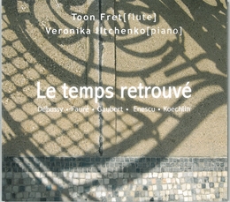 Image du média "TEMPS RETROUVÉ (DEBUSSY/ FAURÉ/ GAUBERT/ ENESCU/ KOECHLIN)"