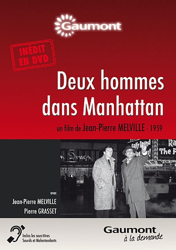 Couverture DEUX HOMMES DANS MANHATTAN de Jean-Pierre MELVILLE