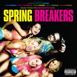 Image du média "SPRING BREAKERS de Cliff MARTINEZ & SKRILLEX"