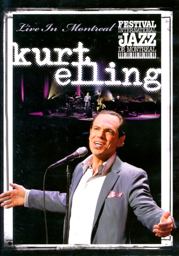 Couverture LIVE IN MONTREAL de Kurt ELLING