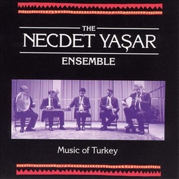 Image du média "MUSIC OF TURKEY de Necdet THE YASAR ENSEMBLE"