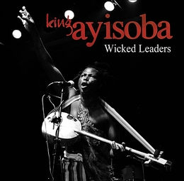 Image du média "WICKED LEADERS de KING AYISOBA"