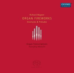 Image du média "ORGAN FIREWORKS: OVERTURES & PRELUDES de Richard WAGNER"