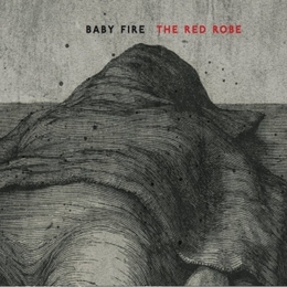 Image du média "RED ROBE de BABY FIRE"