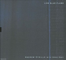 Image du média "LOW BLUE FLAME de Andrew CYRILLE WITH GREG OSBY"