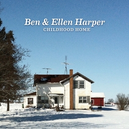 Image du média "CHILDHOOD HOME de Ben & Ellen HARPER"