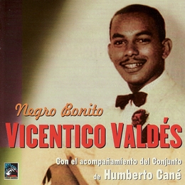 Image du média "NEGRO BONITO de Vicentico VALDÉS"