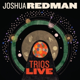 Image du média "TRIOS LIVE de Joshua REDMAN"