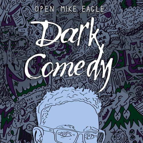 Couverture DARK COMEDY de OPEN MIKE EAGLE