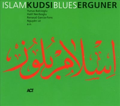 Couverture ISLAM BLUES de Kudsi ERGUNER