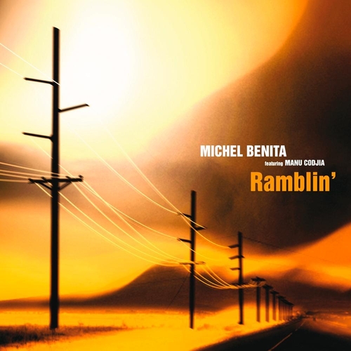 Couverture RAMBLIN' de Michel BENITA & MANU CODJIA