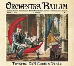 Image du média "TAVERNE, CAFÉ AMÁN E TEKÉS de ORCHESTRA BAILAM"