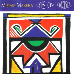 Image du média "EYES ON TOMORROW de Myriam MAKEBA"