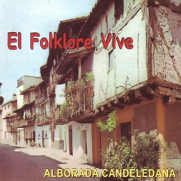 Image du média "EL FOLKLORE VIVE de ALBORADA CANDELEDANA"