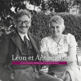 Image du média "LÉON ET ANTOINETTE de Brigitte BRISBOIS"