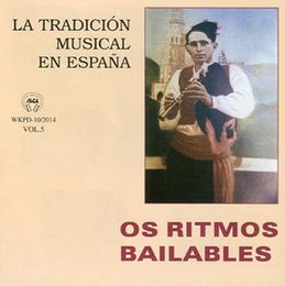 Image du média "TRADICION MUSICAL EN ESPAÑA VOL.5: OS RITMOS BAILABLES"