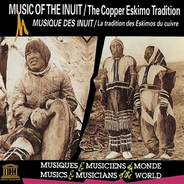 Image du média "MUSIQUE DES INUIT: LA TRADITION DES ESKIMOS DU CUIVRE"