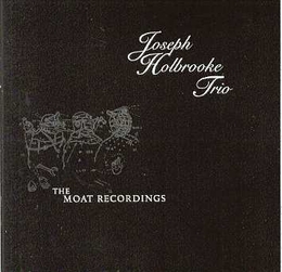 Image du média "MOAT RECORDINGS de JOSEPH HOLBROOKE TRIO"