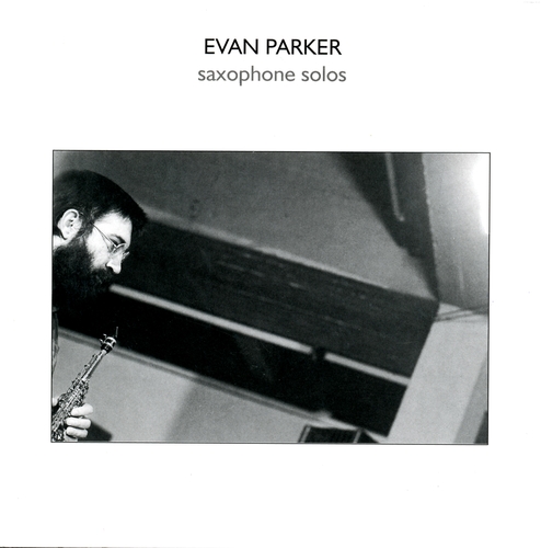 Couverture SAXOPHONE SOLOS de Evan PARKER