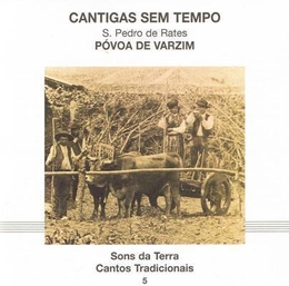 Image du média "CANTOS TRADICIONAIS 5: CANTIGAS SEM TEMPO, S. PEDRO DE RATES"