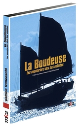 Image du média "LA BOUDEUSE : LES AVENTURIERS DES ÎLES OUBLIÉES - COFFRET DVD de Patrice FRANCESCHI"