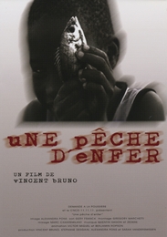 Image du média "UNE PÊCHE D'ENFER de Vincent BRUNO"