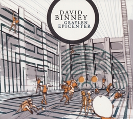 Image du média "GRAYLEN EPICENTER de David BINNEY"