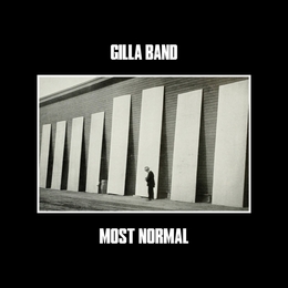 Image du média "MOST NORMAL de GILLA BAND"