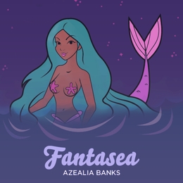 Image du média "FANTASEA de Azealia BANKS"