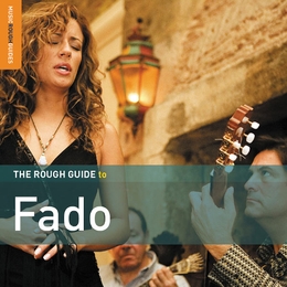 Image du média "THE ROUGH GUIDE TO FADO (+ BONUS CD BY CRISTINA BRANCO)"