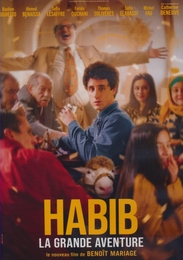 Image du média "HABIB, LA GRANDE AVENTURE de Benoît MARIAGE"