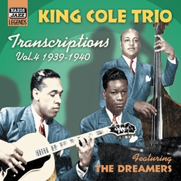 Image du média "TRANSCRIPTIONS, VOL.4 - 1939-1940 de Nat King COLE TRIO"