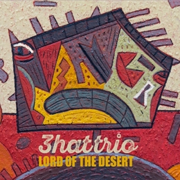 Image du média "LORD OF THE DESERT de 3HATTRIO"