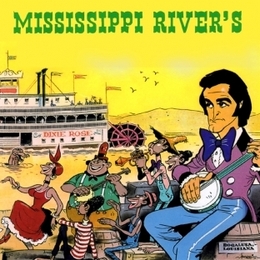 Image du média "MISSISSIPPI RIVER'S de Dick RIVERS"