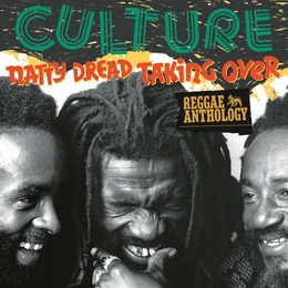 Image du média "NATTY DREAD TAKING OVER - REGGAE ANTHOLOGY (+DVD) de CULTURE"