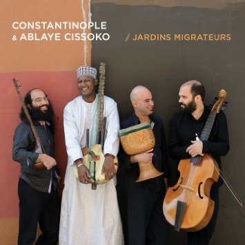 Couverture JARDINS MIGRATEURS de CONSTANTINOPLE & ABLAYE CISSOKO