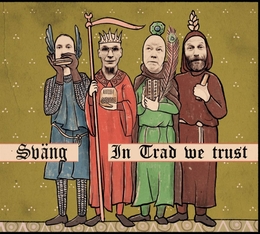 Image du média "IN TRAD WE TRUST de SVÄNG"