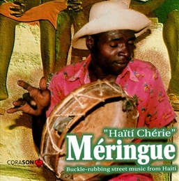 Image du média ""HAÏTI CHÉRIE" MÉRINGUE: BUCKLE-RUBBING STREET MUSIC"