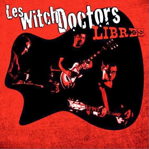 Couverture LIBRES de LES WITCH DOCTORS