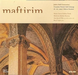 Image du média "MAFTIRIM: JUDEO-SUFI CONNECTION de MAFTIRIM ILAHILER KOROSU"