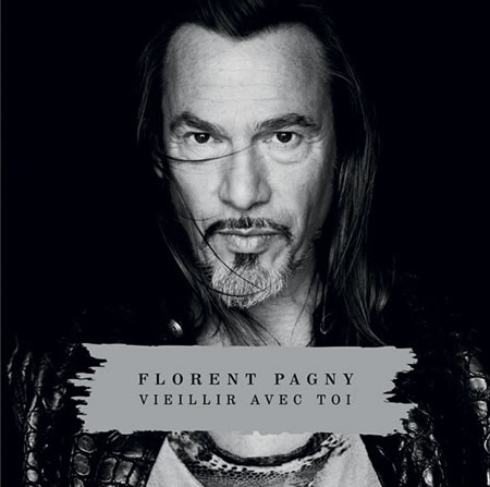 Couverture VIEILLIR AVEC TOI de Florent PAGNY