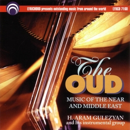 Image du média "THE OUD: MUSIC OF THE NEAR AND MIDDLE EAST de H. Aram GULEZYAN"