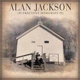 Image du média "PRECIOUS MEMORIES de Alan JACKSON"