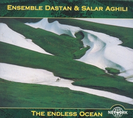 Image du média "THE ENDLESS OCEAN de ENSEMBLE DASTAN & SALAR AGHILI"