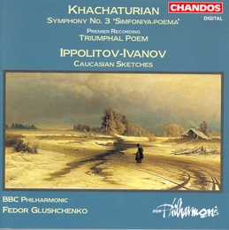 Image du média "SYMPHONIE 3 / POEME TRIOMPHAL (+ IPPOLITOV-IVANOV) de Aram Il'yich KHATCHATURIAN"