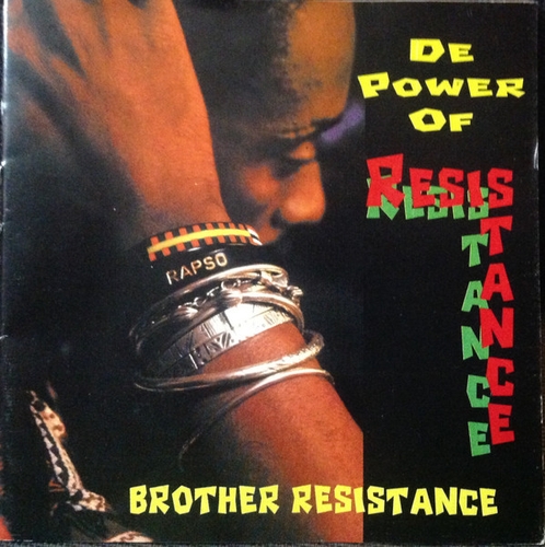 Couverture DE POWER OF RESISTANCE de BROTHER RESISTANCE