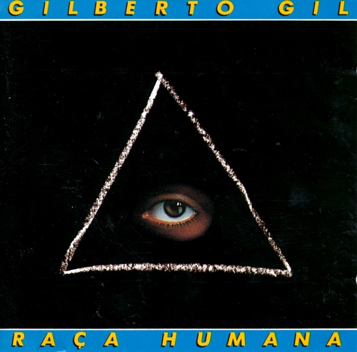 Couverture RAÇA HUMANA de Gilberto GIL