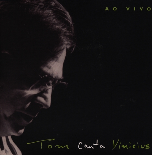 Couverture TOM CANTA VINICIUS AO VIVO de Antonio Carlos JOBIM