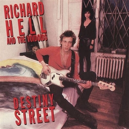 Image du média "DESTINY STREET de Richard HELL AND THE VOIDOIDS"